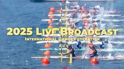 2025 Live TV Broadcast / International Canoe Federation - Olympic and Paralympic Disciplines